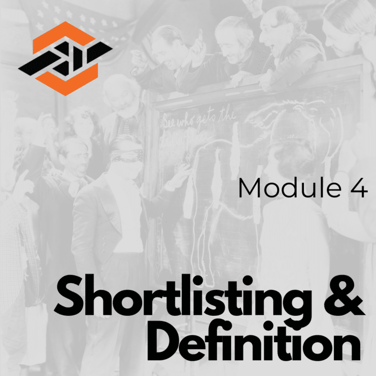 Module 04 - Shortlisting and Definition