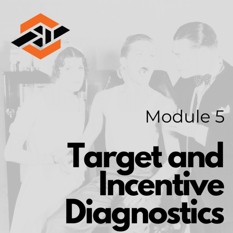 Module 05 - Target and Incentive Diagnostics